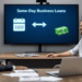 Same-Day Business Loans 2026 - The Essential Guide
