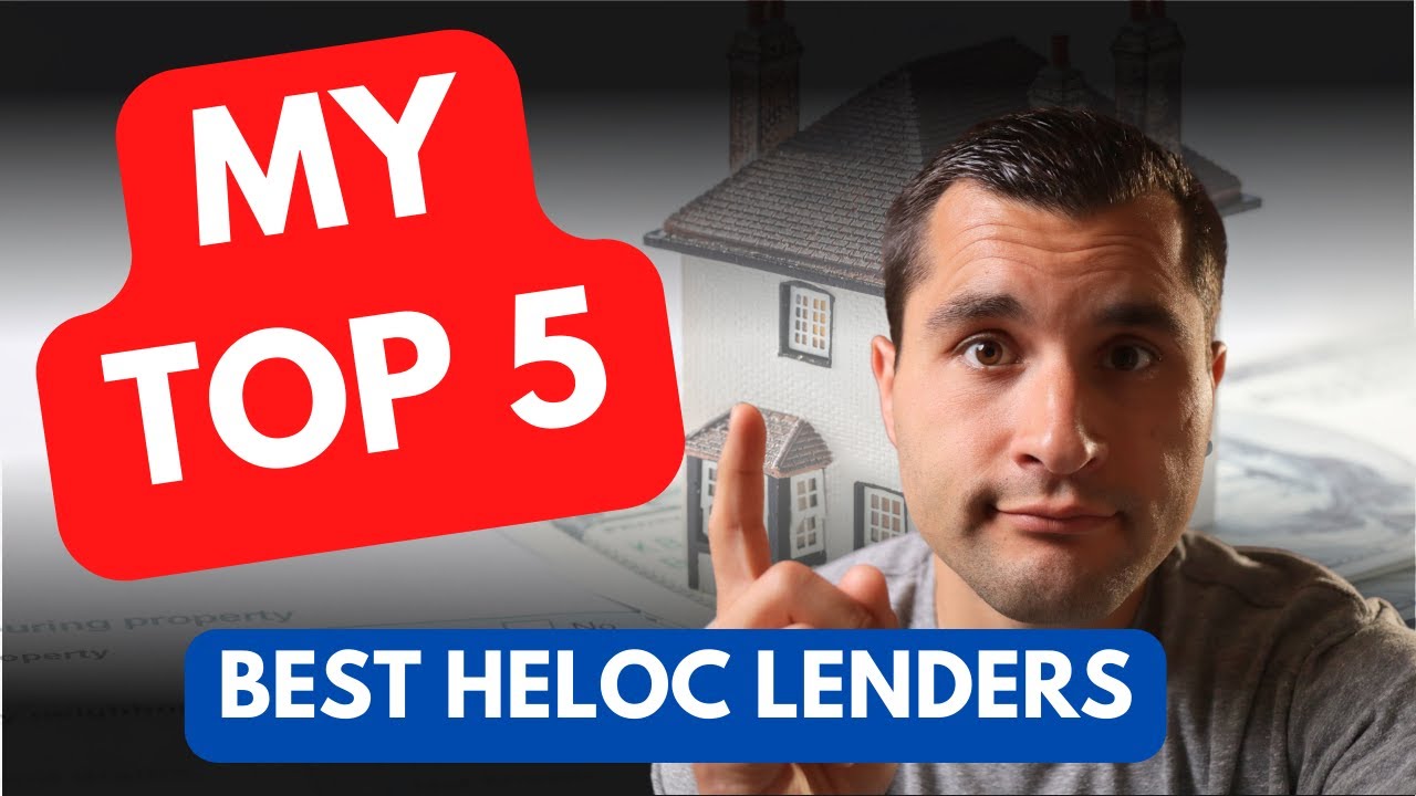 My Top 5 Best HELOC Lenders in 2023 - WATCH FIRST - YouTube